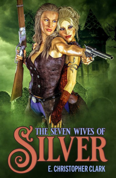 The Seven Wives of Silver