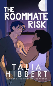 Title: The Roommate Risk, Author: Talia Hibbert