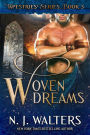 Woven Dreams