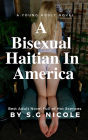 A Bisexual Haitian In America