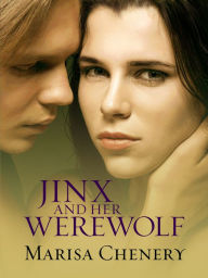 Title: Jinx and Her Werewolf, Author: Marisa Chenery