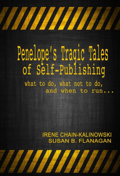 Penelope's Tragic Tales of Self-Publishing