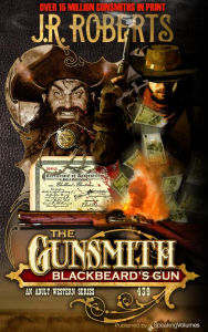 Title: Blackbeard's Gun, Author: J. R. Roberts