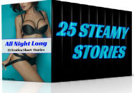 Title: All Night Long: 25 Erotica Short Stories, Author: Ava Sterling