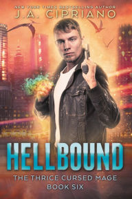 Title: Hellbound, Author: J.A. Cipriano