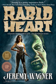 Title: Rabid Heart, Author: Jeremy Wagner