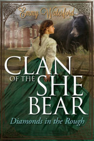 Title: CLAN OF THE SHE BEAR, Author: Emmy Waterford