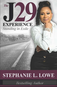 Title: The J29 Experience, Author: Stephanie Lowe