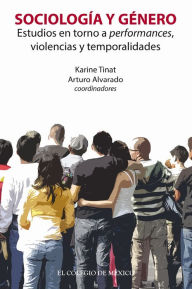 Title: Sociologia y genero, Author: Karine Tinat