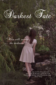 Title: Darkest Fate, Author: Gretchen Dee