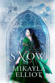 Title: Snow, Author: Mikayla Elliot