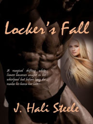 Title: Locker's Fall, Author: J. Hali Steele