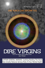 Title: Dire Virgins, Author: Ian Wood