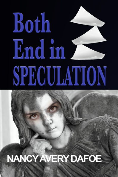 Both End in Speculation