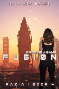 Title: Fusion, Author: S. Usher Evans