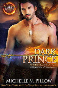 Title: Dark Prince: Anniversary Edition: A Qurilixen World Novel, Author: Michelle M. Pillow
