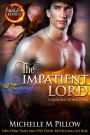 The Impatient Lord: A Qurilixen World Novel