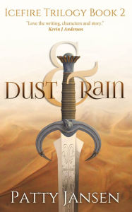 Title: Dust & Rain, Author: Patty Jansen