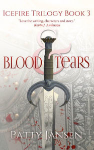 Title: Blood & Tears, Author: Patty Jansen