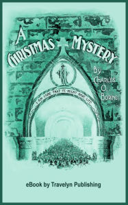 Title: A Christmas Mystery, Author: Charles O. Boring