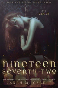 Title: Nineteen Seventy-Two: 1972: The Seven Book 2, Author: Sarah M. Cradit