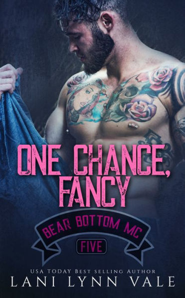One Chance, Fancy (Bear Bottom Guardians MC Series #5)