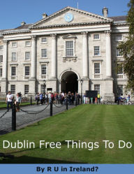 Title: Dublin Free Things To Do, Author: Elena Clancy