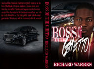 Title: BOSS OF THE GHETTO, Author: Richard Warren