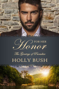 Title: For Her Honor, Author: Holly Bush