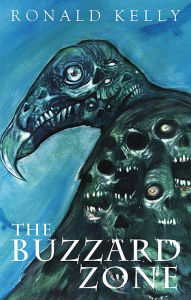 Title: The Buzzard Zone, Author: Ronald Kelly