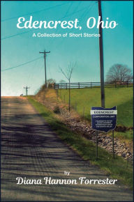 Title: Edencrest, Ohio, Author: Diana Hannon Forrester