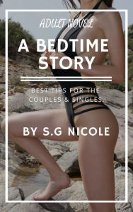 Title: A Bedtime Story, Author: S.G Nicole