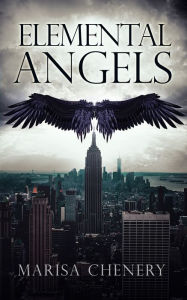 Title: Elemental Angels, Author: Marisa Chenery