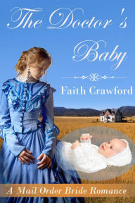 Title: The Doctor's Baby, Author: Faith Crawford