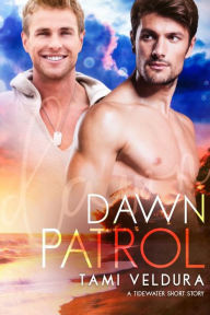 Title: Dawn Patrol, Author: Tami Veldura