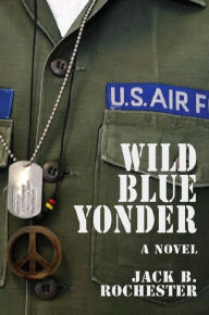 Title: Wild Blue Yonder, Author: Jack B. Rochester