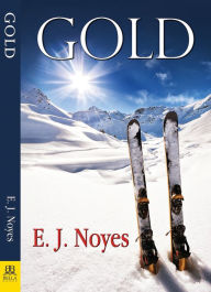 Title: Gold, Author: E. J. Noyes