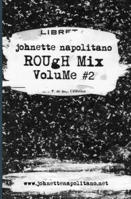 Title: Rough Mix Vol. #2, Author: Johnette Napolitano