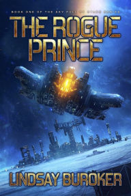 Title: The Rogue Prince, Author: Lindsay Buroker