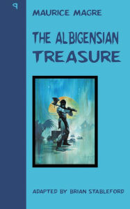 Title: The Albigensian Treasure, Author: Maurice Magre