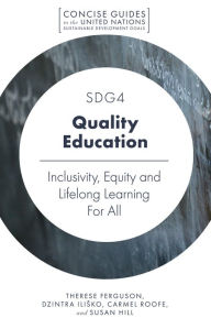 Title: SDG4 - Quality Education, Author: Therese Ferguson