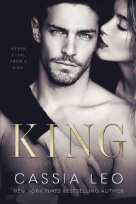 Title: King: A Steamy Suspenseful Stand-Alone Romance, Author: Cassia Leo