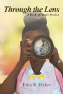 Through the Lens: A Book of Short Stories