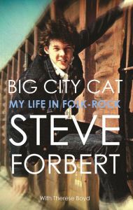Title: Big City Cat, Author: Steve Forbert