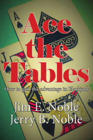Title: Ace the Tables, Author: Jim E. Noble