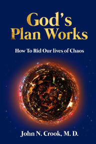 Title: God's Plan Works:, Author: john crook