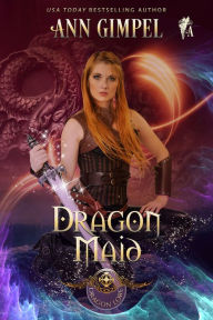 Title: Dragon Maid, Author: Ann Gimpel