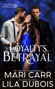 Free audio books downloads for android Loyalty's Betrayal