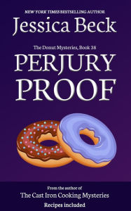 Title: Perjury Proof, Author: Jessica Beck