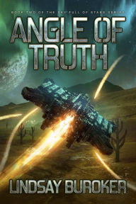 Title: Angle of Truth, Author: Lindsay Buroker